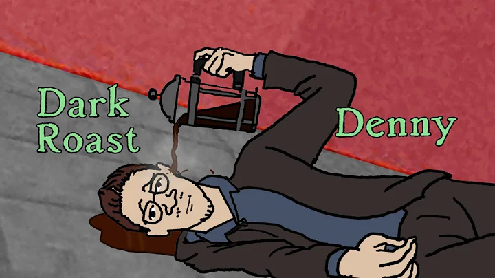 Dark Roast Denny