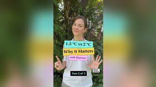 1.5 °C vs 2 °C: Why It Matters | Part 2 of 3