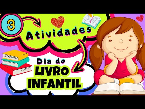 🔴DIA DO LIVRO INFANTIL : 3 ATIVIDADES DE ARTE | EDUCAÇÃO INFANTIL E ENSINO FUNDAMENTAL