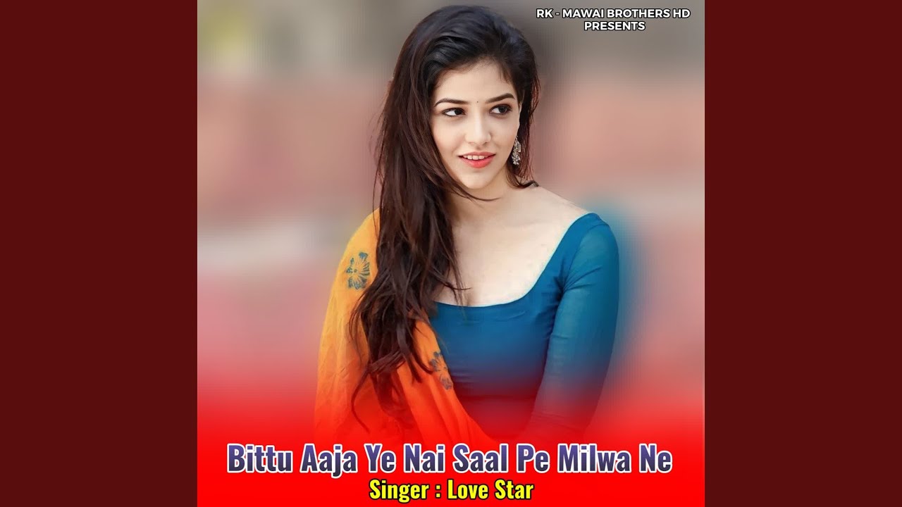 Bittu Aaja Ye Nai Saal Pe Milwa Ne