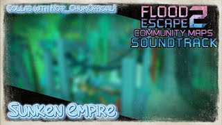 FE2CM OST - Sunken Empire