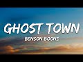 Benson Boone - Ghost Town (Lyrics)