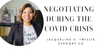 Part 1 Negotiating During The Covid Crisis