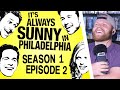 It&#39;s Always Sunny 1x2 Reaction: Charlie Wants an Ab*rtion