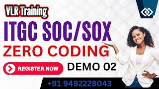 ITGC SOC/SOX Online Training Free Demo 02 - Mr. Karthikeya | VLR Training 9492228043