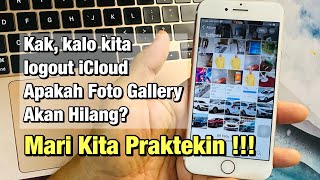 Logout iCloud Apakah Foto Gallery akan Hilang?