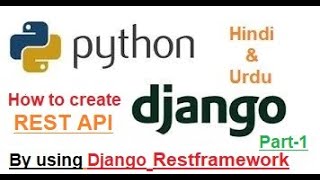 Python Django tutorial for beginners| Rest API | Django Rest framework !!