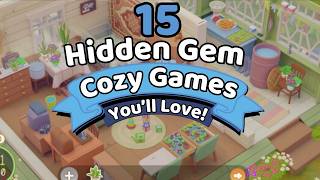 15 MORE Hidden Gem Cozy Games You’ll Love! 💛