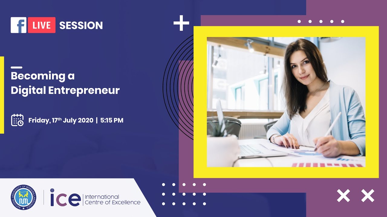 Becoming a Digital Entrepreneur - ICE Live Webinar