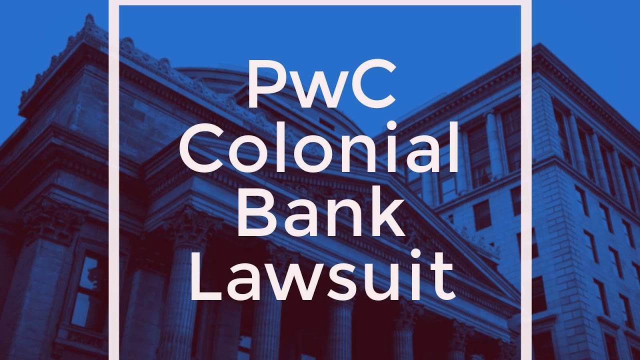 PwC Found To Be Negligent In Colonial Bank Audit