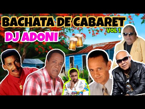 Bachata de Cabaret 🥃 ( Solo exitos ) Mezclando en vivo DJ ADONI ( Bachata clasica mix vol 3 ) 🇩🇴