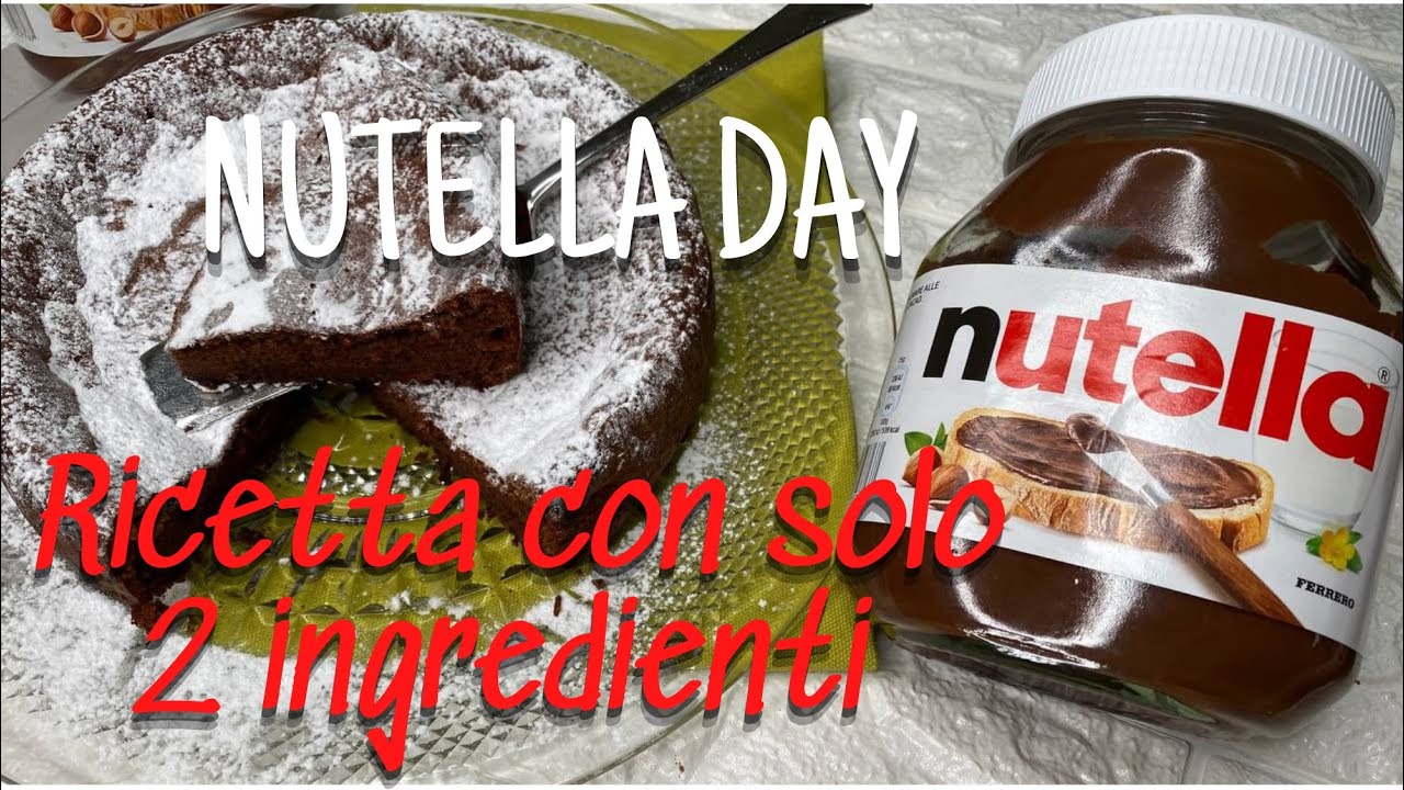 WORLD NUTELLA DAY | TORTA MAGICA ALLA NUTELLA CON SOLO 2 INGREDIENTI