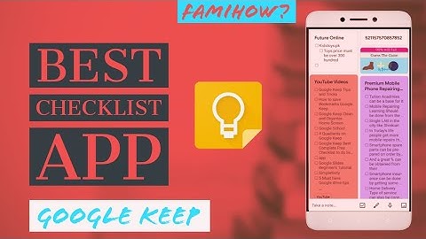 How to create Checklist or To Do lists  in Google Keep, Fast and Easy Tips