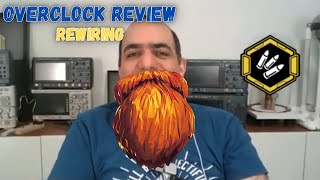Overclock Review: Rewiring