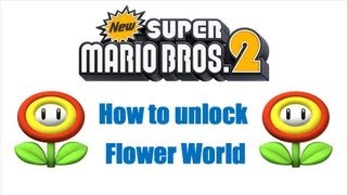New Super Mario Bros 2 Nintendo 3DS + How To Unlock Flower World
