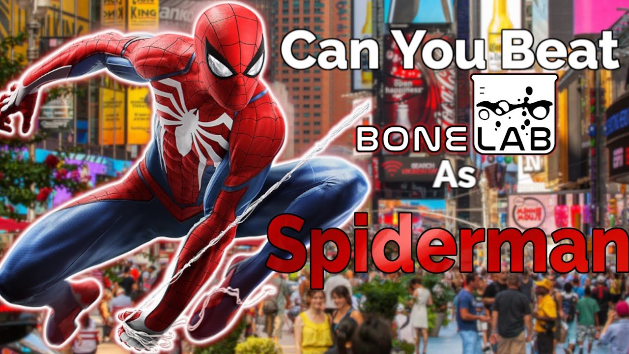 Can you beat Bonelab As Spiderman