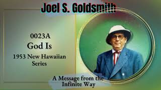 Joel Goldsmith: Prayer as Spiritual Realization Beyond Asking & Receiving ~ Infinite Oneness w/ God