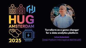 Terraform as a game-changer for a data analytics platform - Ivica Kolenkaš @ HUG AMS 2025
