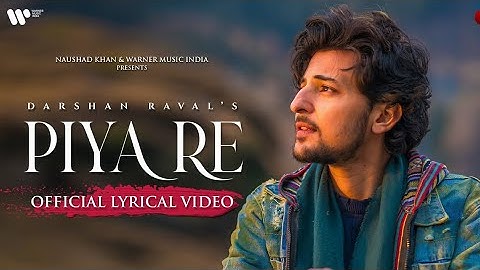 Piya Re Lyrical Video | Darshan Raval | Gurpreet S. | Gautam S. | Lijo George | New Song 2023