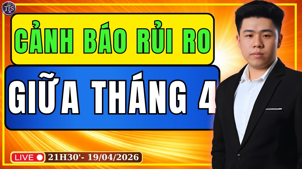 Dự Báo Sóng Số 54/2026: CẢNH BÁO RỦI RO CỦA THỊ TRƯỜNG VÀO GIỮA THÁNG 4 | Tiến Thành Stock