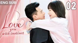 [Eng Sub] Love You With Instinct EP 02Talented Designer Achieves Dream and Conquers CEO's heart