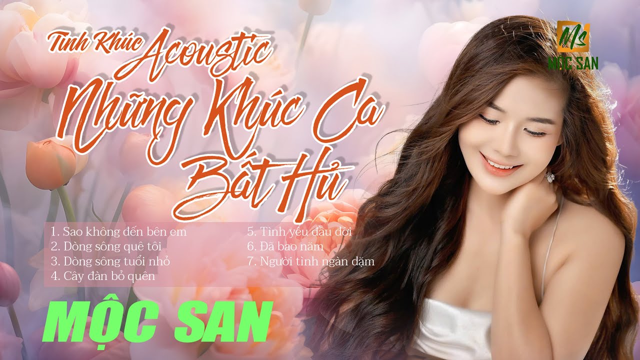 Album Nhạc Ngoại Lời Việt Mộc San “Những Khúc Ca Bất Hủ “|| Guitar Nhật Đông || Nhạc Trữ Tình Bất Hủ