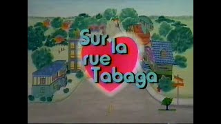Intro - Canal Famille - Sur La Rue Tabaga 1989-1995