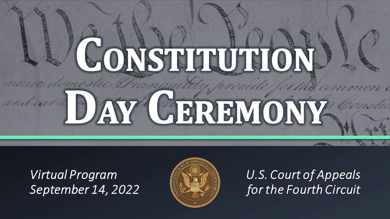 2022-fourth-circuit-constitution-day-program-september-14th-2022