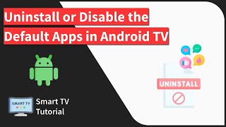Android TV: Uninstall or Disable System Apps screenshot 2