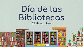 Día de las Bibliotecas 24 de octubre 2023