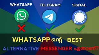 Details Whatsapp ന്റെ Best Alternative ഏതാണ്.Signal or Telegram | ഇവ രണ്ടും സേഫ് ആണോ | EXPLANATION | Update