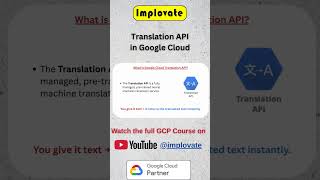 Translation API in Google Cloud 🌍 | Language Translation with AI | GCP #gcp #implovate #googlecloud