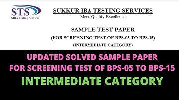 IBA BPS 5 to 15 Sample Paper Solved Intermediate Category-STS Screening test