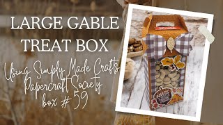 CUTE PROJECT: Large Gable Treat Box Tutorial using Papercraft Society Box 59 (Available to everyone)