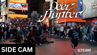 Kpop In Public Times Square Sidecam Team 앤팀 - Deer Hunter Dance Cover Shot By Mb Studios