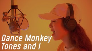 Tones and I - Dance Monkey (Cover by Lily)