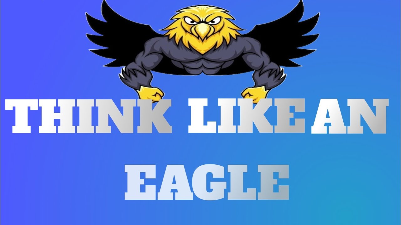 🔔 Think Like an Eagle: 5 Life Lessons That Will Change How You See Success 🔥