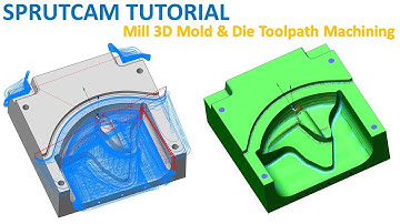 SprutCAM Tutorial #140 | How to Create Toolpath Mill 3 Axis Mold & Die