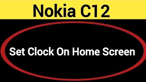 How to set clock on home screen, Nokia C12 me time set kaise karen