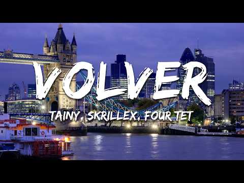 Tainy, Skrillex, Four Tet, Rauw Alejandro - VOLVER (Lyrics)