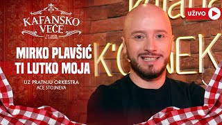 Mirko Plavsic - Ti Lutko Moja Uzivo Ork. Ace Stojneva 2024 Kafansko Vece