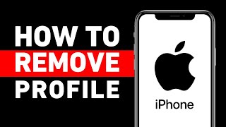 How to Remove Configuration Profile from iPhone or iPad