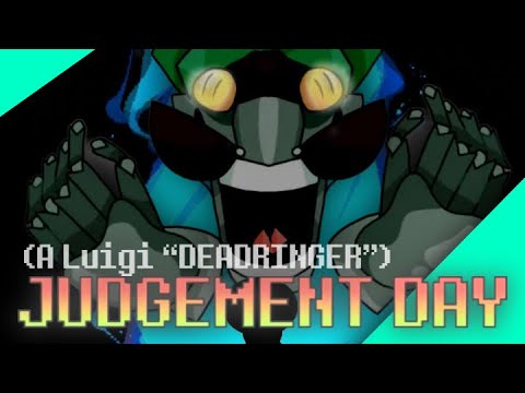 (A Luigi “DEADRINGER”) JUDGEMENT DAY - MushRune 