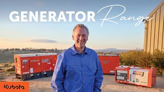 Choosing the Right Kubota Generator | Spence’s Guide to GL, KJ & SQ Series  Kubota This is The Life