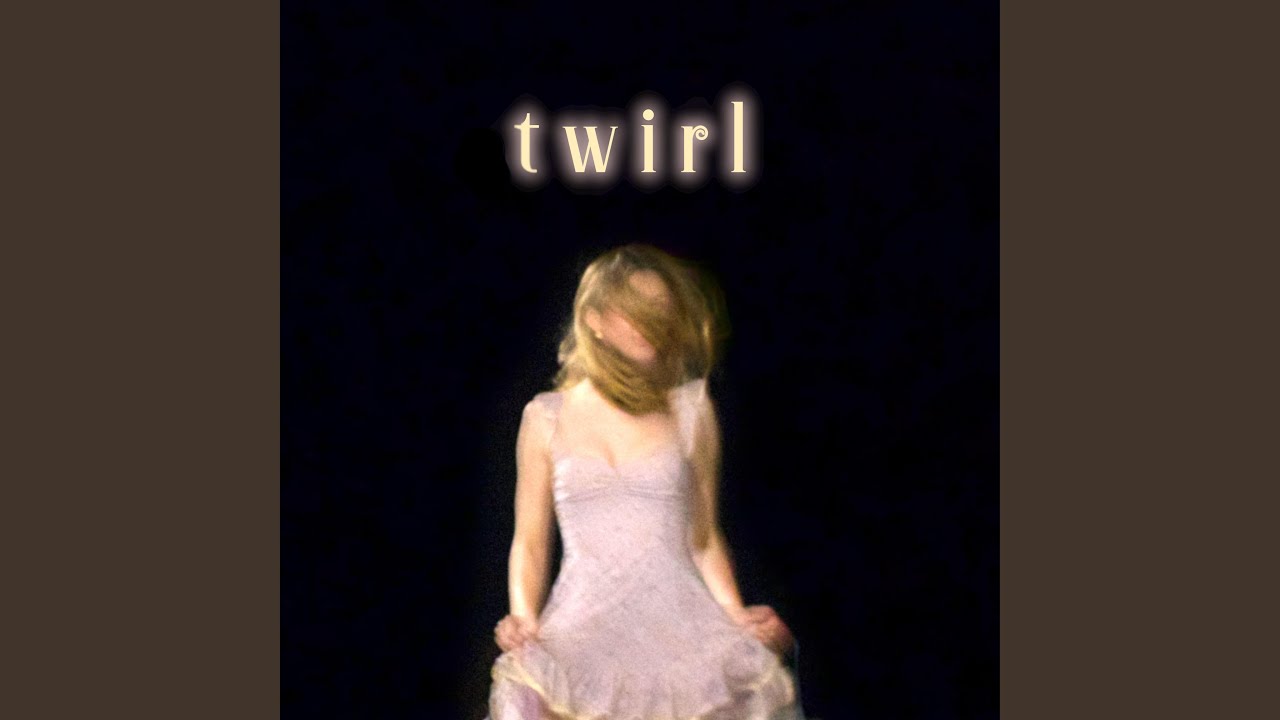 Twirl