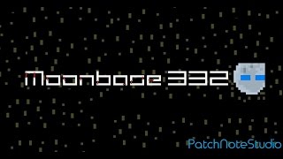 Moonbase 332 Teaser #1