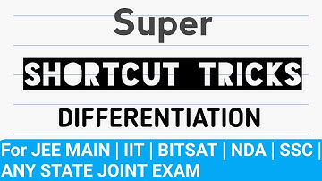 SUPER SHORTCUT TRICKS OF DIFFERENTIATION | JEE | IIT | BITSAT | NDA | STATE JOINT | mathematicaATD