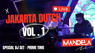 JAKARTA DUTCH LIVE - VOL 1 - MANDELA