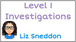 Level 1 Investigations