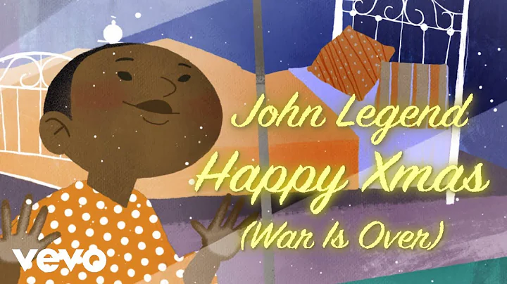 John Legend - Happy Xmas (War Is Over) (Official A...
